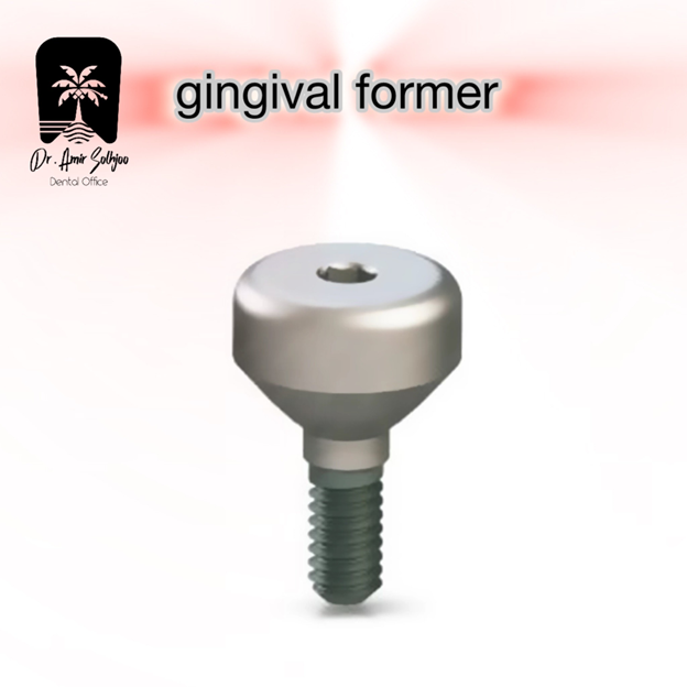 هیلینگ یا gingival former